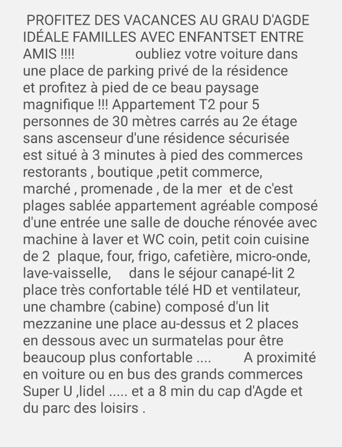 Vacance Au Grau D'Agde Le Grau-dʼAgde Exterior foto
